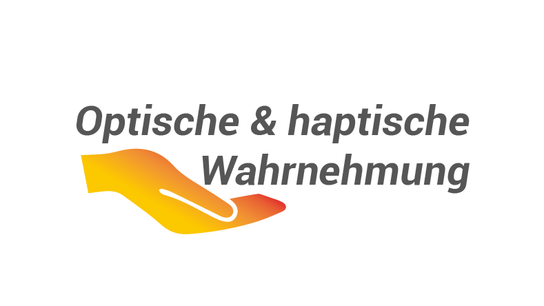 Farbliche & Haptische Wahrnehmung